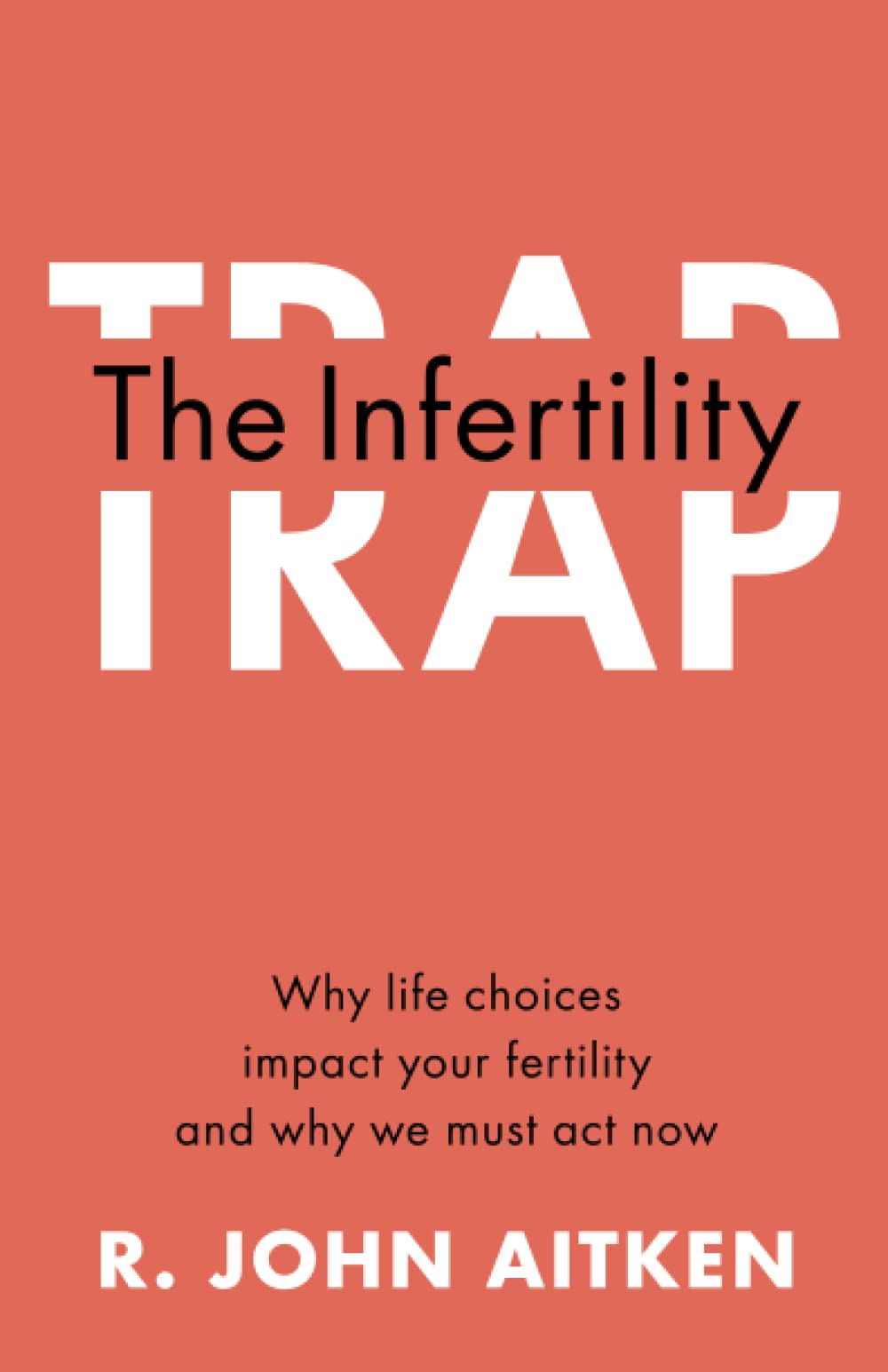 THE INFERTILITY TRAP, AITKEN, PAPERBACK, 1ST EDITION